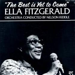 ELLA FITZGERALD The Best Is Yet To Come Виниловая пластинка 