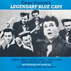 GENE VINCENT & HIS BLUE CAPS LEGENDARY BLUE CAPS Фирменный CD 