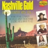 Nashville Gold - Super Country Hits, Vol. 1