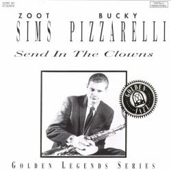 ZOOT SIMS   BUCKY PIZZARELLI SEND IN THE CLOWNS Фирменный CD 