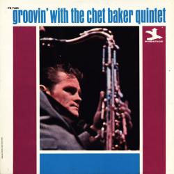 The Chet Baker Quintet Groovin' With The Chet Baker Quintet Виниловая пластинка 