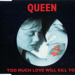QUEEN Too Much Love Will Kill You Фирменный CD 
