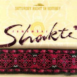 REMEMBER SHAKTI Saturday Night In Bombay Фирменный CD 