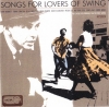 SONGS FOR LOVERS OF SWING