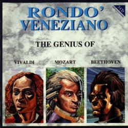 RONDO VENEZIANO The Genius Of Vivaldi, Mozart, Beethoven Фирменный CD 