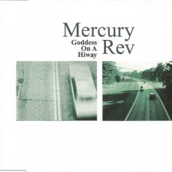Mercury Rev GODDESS ON A HIWAY Фирменный CD 