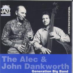ALEC & JOHN DANKWORTH GENERATION BIG BAND Nebuchadnezzar Фирменный CD 