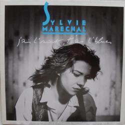 Sylvie Marechal J'Ai L'Rock, T'As L'Blues Виниловая пластинка 