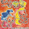 EXPERIMENTS IN TERROR