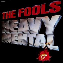 THE FOOLS Heavy Mental Виниловая пластинка 