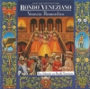 Venezia Romantica (Das Schönste Von Rondò Veneziano)