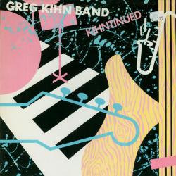 GREG KIHN BAND KIHNTINUED Виниловая пластинка 
