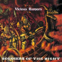 VICIOUS RUMORS Soldiers Of The Night Виниловая пластинка VICIOUS RUMORS Soldiers Of The Night Виниловая пластинка