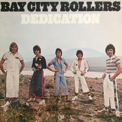 BAY CITY ROLLERS DEDICATION Виниловая пластинка BAY CITY ROLLERS DEDICATION Виниловая пластинка