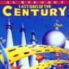 LAST DAYS OF THE CENTURY