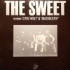 The Sweet Featuring "Little Willy" & "Blockbuster"