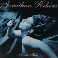 JONATHAN PERKINS AND THE FLAME SNAKE TALK Виниловая пластинка 