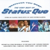 Whatever You Want (The Very Best Of Status Quo)