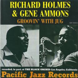 RICHARD HOLMES & GENE AMMONS GROOVIN' WITH JUG Фирменный CD RICHARD HOLMES & GENE AMMONS GROOVIN' WITH JUG Фирменный CD