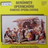 Famous Opera Choirs