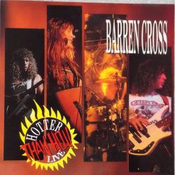 BARREN CROSS Hotter Than Hell! Live Виниловая пластинка 