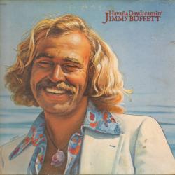 JIMMY BUFFETT HAVANA DAYDREAMIN' Виниловая пластинка JIMMY BUFFETT HAVANA DAYDREAMIN' Виниловая пластинка