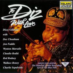 DIZZY GILLESPIE To Diz, With Love (Live At The Blue Note) Фирменный CD 