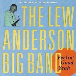 The Lew Anderson Big Band Feelin' Good, Yeah Фирменный CD 