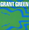 Street Funk & Jazz Grooves (The Best Of Grant Green)