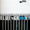 Blue N' Groovy (Blue Note Connects With The Good Vibes)