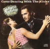 Come Dancing With The Kinks / The Best Of The Kinks 1977-1986