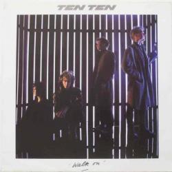 TEN TEN WALK ON Виниловая пластинка 
