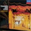 Triumph Der Oper - Sternstunden Im »Opernhaus Der Welt«