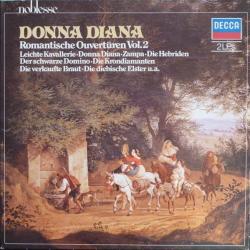 SIR MALCOLM SARGENT   RAYMOND AGOULT   RICHARD BONYNGE   PETER MAAG Donna Diana, Romantische Ouvertüren Vol. 2 Виниловая пластинка 