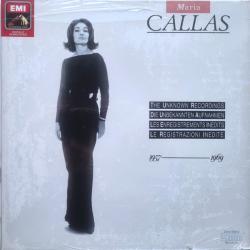 MARIA CALLAS The Unknown Recordings, 1957-1969 Виниловая пластинка 