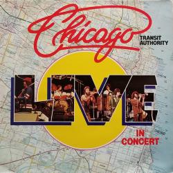 Chicago Transit Authority LIVE IN CONCERT Виниловая пластинка 