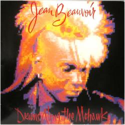 JEAN BEAUVOIR DRUMS ALONG THE MOHAWK Виниловая пластинка 