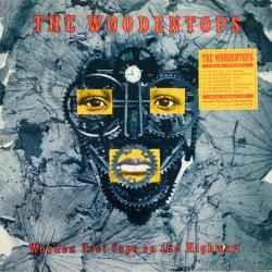 WOODENTOPS WOODEN FOOT COPS ON THE HIGHWAY Виниловая пластинка 