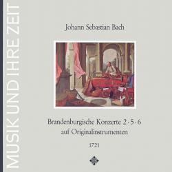BACH Brandenburgische Konzerte 2 ∙ 5 ∙ 6 Auf Originalinstrumenten 1721 Виниловая пластинка 