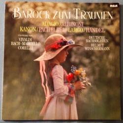 DEUTSCHE BACHSOLISTEN BAROCK ZUM TRAUMEN Виниловая пластинка 