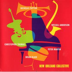 Nicholas Payton, Wessell Anderson, Christopher Thomas, Peter Martin, Brian Blade New Orleans Collective Фирменный CD Nicholas Payton, Wessell Anderson, Christopher Thomas, Peter Martin, Brian Blade New Orleans Collective Фирменный CD