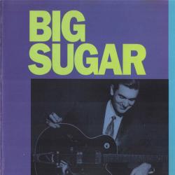 BIG SUGAR Big Sugar Фирменный CD BIG SUGAR Big Sugar Фирменный CD