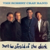 DON'T BE AFRAID OF THE DARK