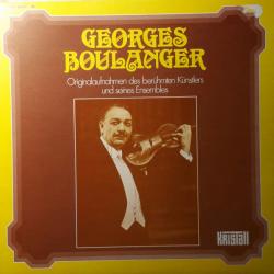 GEORGES BOULANGER Originalaufnahmen Des Berühmten Künstlers Und Seines Ensembles Виниловая пластинка 