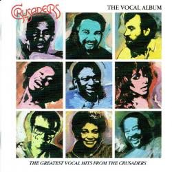 THE CRUSADERS The Vocal Album Фирменный CD THE CRUSADERS The Vocal Album Фирменный CD