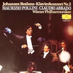 Brahms — Maurizio Pollini · Claudio Abbado Klavierkonzert · Piano Concerto No.2 Виниловая пластинка 