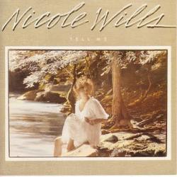 Nicole Wills Tell Me Виниловая пластинка Nicole Wills Tell Me Виниловая пластинка