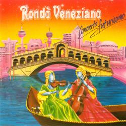 RONDO VENEZIANO CONCERTO FUTURISSIMO Фирменный CD RONDO VENEZIANO CONCERTO FUTURISSIMO Фирменный CD