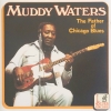 The Father Of Chicago Blues