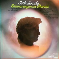 TSCHAIKOWSKY Erinnerungen An Florenz - Streichsextett D-moll Op. 70 Виниловая пластинка 